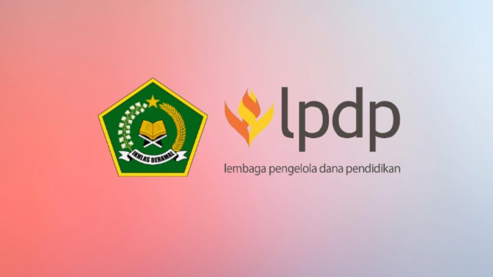 Beasiswa Kemenag - LPDP Tahun 2022 telah dibuka